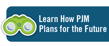 Learn How PJM Plans for the Future